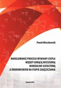 Technika - Modelowanie procesu wymiany ciepła między gorącą mieszanką mineralno-asfaltową a środowiskiem na etapie zagęszczania - miniaturka - grafika 1