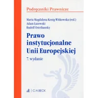 Prawo - Kenig-Witkowska Maria Magdalena, Łazowski Adam, Os Prawo instytucjonalne Unii Europejskiej - mamy na stanie, wyślemy natychmiast - miniaturka - grafika 1