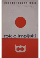 Felietony i reportaże - Rok olimpijski - miniaturka - grafika 1