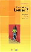 Książki do nauki języka francuskiego - Mais ou est Louise? Podręcznik A1 + CD - miniaturka - grafika 1