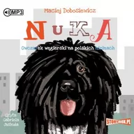 Audiobooki - historia - Maciej Dobosiewicz Nuka. Owczarek węgierski na polskich nizinach (CD mp3) - miniaturka - grafika 1