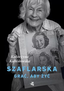 Szaflarska. Grać, aby żyć - Biografie i autobiografie - miniaturka - grafika 1