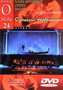 Kolekcja La Scala: Opera 24 - Opowieści Hoffmanna (0) - Filmy muzyczne DVD - miniaturka - grafika 1
