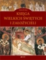 Religia i religioznawstwo - Księga Wielkich Świętych i Założycieli - miniaturka - grafika 1