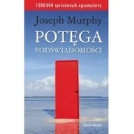Poradniki psychologiczne - Świat Książki Potęga podświadomości - Joseph Murphy - miniaturka - grafika 1