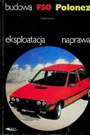 Technika - Budowa FSO Polonez - miniaturka - grafika 1