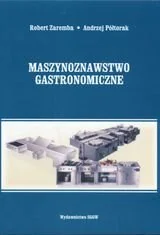Maszynoznawstwo gastronomiczne - Podręczniki dla szkół wyższych - miniaturka - grafika 1