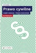 Prawo - Prawo cywilne w pigułce. Część ogólna. Prawo rzeczowe + testy online - miniaturka - grafika 1