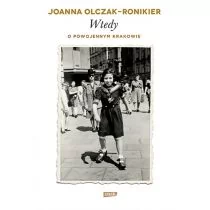 Znak Wtedy. O powojennym Krakowie - Joanna Olczak-Ronikier