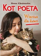 Poezja - Kot poeta. Wiersze dla dzieci - Ilona Chojnacka - miniaturka - grafika 1