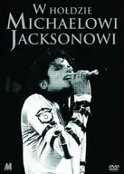 Filmy muzyczne VOD - W hołdzie Michaelowi Jacksonowi - miniaturka - grafika 1