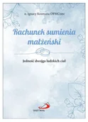 Religia i religioznawstwo - Rachunek sumienia małżeński. Jedność dwojga ludzkich ciał - miniaturka - grafika 1