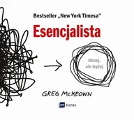 E-booki - nauka - Esencjalista - Greg McKeown - audiobook - miniaturka - grafika 1