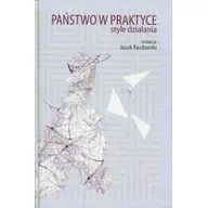 Polityka i politologia - Nomos Jacek Raciborski Państwo w praktyce. Style działania - miniaturka - grafika 1