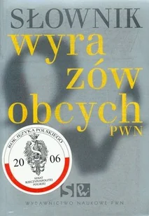 Słownik Wyrazów Obcych PWN - Filologia i językoznawstwo - miniaturka - grafika 1
