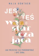 Rozwój osobisty - Jesteś wystarczająca Jak przestać się porównywać i być sobą - miniaturka - grafika 1