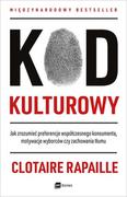 Psychologia - Kod kulturowy Jak zrozumieć preferencje współczesnego konsumenta motywacje wyborców czy zachowania tłumu Rapaille Clotaire - miniaturka - grafika 1