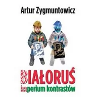 Felietony i reportaże - Bernardinum Białoruś. Imperium kontrastów Zygmuntowicz Artur - miniaturka - grafika 1