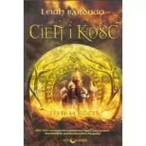 Cień i kość. Trylogia Grisza. Tom 1 - Fantasy - miniaturka - grafika 1