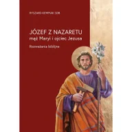 Religia i religioznawstwo - Józef z Nazaretu - mąż Maryi i ojciec Jezusa - miniaturka - grafika 1