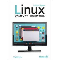Helion Linux Komendy i polecenia - Systemy operacyjne i oprogramowanie - miniaturka - grafika 1