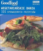 Diety, zdrowe żywienie - Wegetariańskie Dania 101 Sprawdzonych Przepisów - miniaturka - grafika 1