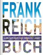 Obcojęzyczne przewodniki, mapy i atlasy - Das Frankreich Buch - miniaturka - grafika 1