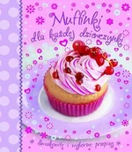 Ciasta, desery, wypieki - Muffinki dla każdej dziewczynki - miniaturka - grafika 1