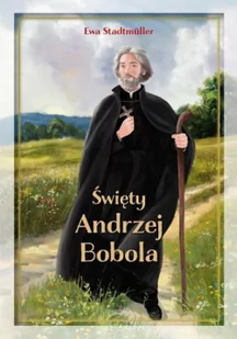 Święty Andrzej Bobola - Religia i religioznawstwo - miniaturka - grafika 1