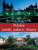 Albumy krajoznawcze - Polskie Zamki Pałace Dwory - miniaturka - grafika 1