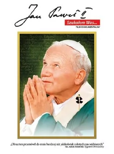 Galapagos Jan Paweł II Szukałem Was DVD) Jarosław Szmidt - Filmy dokumentalne DVD - miniaturka - grafika 1