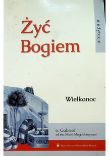 Żyć Bogiem T.I Wielkanoc - Wysyłka od 3,99 - Aforyzmy i sentencje - miniaturka - grafika 2