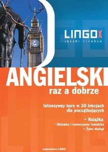 Angielski raz a dobrze. Intensywny kurs w 30 lekcjach dla początkujących - E-booki - języki obce - miniaturka - grafika 1
