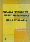 Finanse, księgowość, bankowość - Analiza finansowa przedsiębiorstwa ujęcie sytuacyj - miniaturka - grafika 1