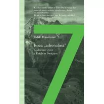 Wydawnictwo Św. Wojciecha Boża adrenalina. Codzienne życie z Duchem Świętym - ODILE HAUMONTÉ - Religia i religioznawstwo - miniaturka - grafika 1
