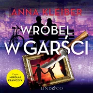 Audiobooki - kryminał, sensacja, thriller - Wróbel w garści. Komedia zagadek. Tom 3 - audiobook MP3 - miniaturka - grafika 1