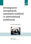 E-booki - biznes i ekonomia - Strategiczne zarządzanie zasobami ludzkimi w administracji publicznej - miniaturka - grafika 1