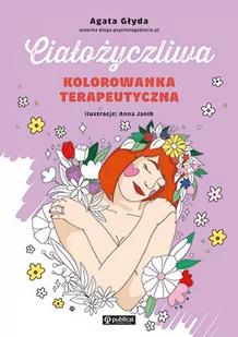 Ciałożyczliwa kolorowanka terapeutyczna - Rozwój osobisty - miniaturka - grafika 1
