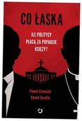 Felietony i reportaże - Co łaska. Ile politycy płacą za poparcie księży? - miniaturka - grafika 1