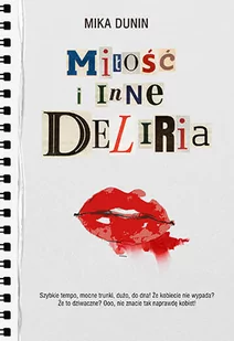 Mika Dunin Miłość i inne deliria - Proza obcojęzyczna - miniaturka - grafika 1