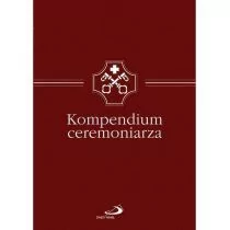 Edycja Świętego Pawła praca zbiorowa Kompendium ceremoniarza - Religia i religioznawstwo - miniaturka - grafika 1
