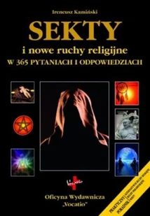 Sekty i nowe ruchy religijne w 365 pytaniach i odpowiedziach - Religia i religioznawstwo - miniaturka - grafika 2
