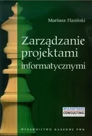 Zarządzanie - Wydawnictwo Naukowe PWN Zarządzanie projektami informatycznymi - Mariusz Flasiński - miniaturka - grafika 1