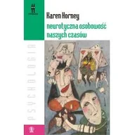 Psychologia - REBIS Neurotyczna osobowość naszych czasów wyd. 2022 - Karen Horney - miniaturka - grafika 1