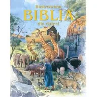 Religia i religioznawstwo - Jedność Ilustrowana Biblia Dla Dzieci - Jedność - miniaturka - grafika 1