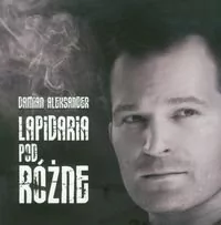 Lapidaria podRóżne - Aleksander Damian - Klasyka - miniaturka - grafika 1