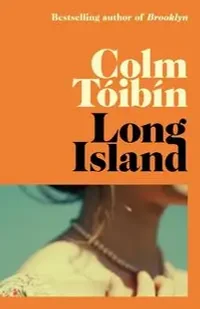 Long Island - Colm Tóibín - Powieści - miniaturka - grafika 1