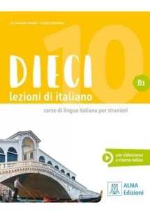 Alma Edizioni Dieci: Libro + ebook interattivo B1 - Pozostałe książki - miniaturka - grafika 3