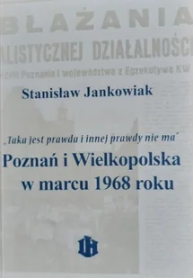 Poznań i Wielkopolska w marcu 1968 roku - Historia świata - miniaturka - grafika 1