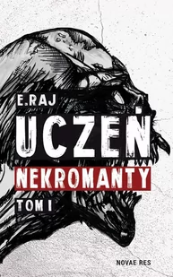 Uczeń Nekromanty. Tom 1 - Fantasy - miniaturka - grafika 1